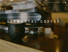 Tablet Screenshot of elementalcoffee.com